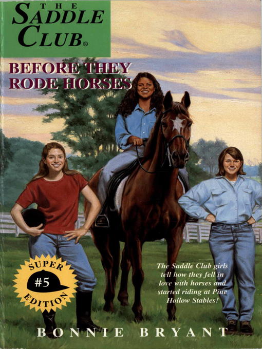 Title details for Before They Rode Horses by Bonnie Bryant - Available